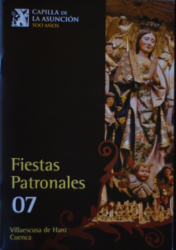 Fiestas patronales en honor a Nuestra Señora de Favor y Ayuda y el Santísimo Cristo de la Expiración 2007 Villaescusa de Haro